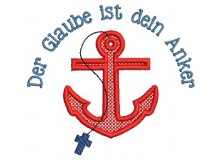 Stickdatei - Glaube ist mein Anker